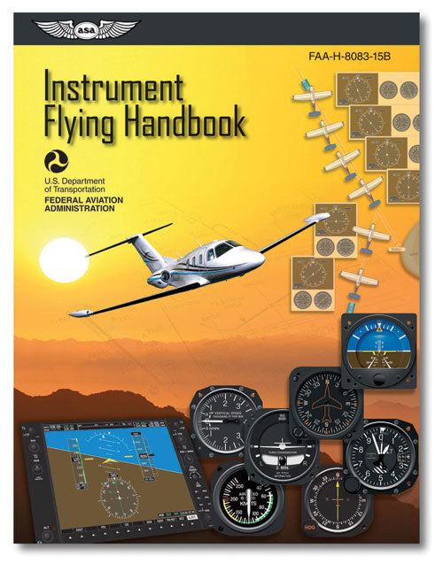 ASA - Instrument Flying Handbook ASA